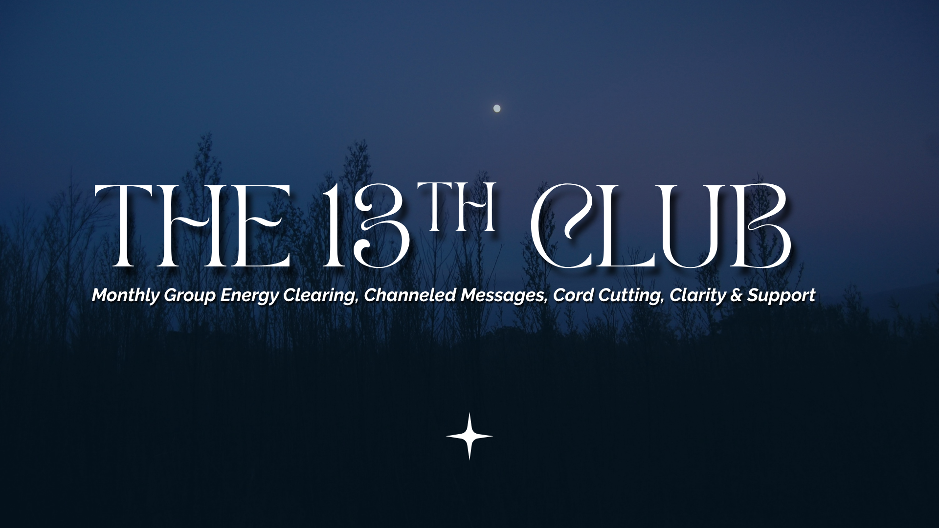 Photo that Says the 13th club with dark blue moon and trees in background