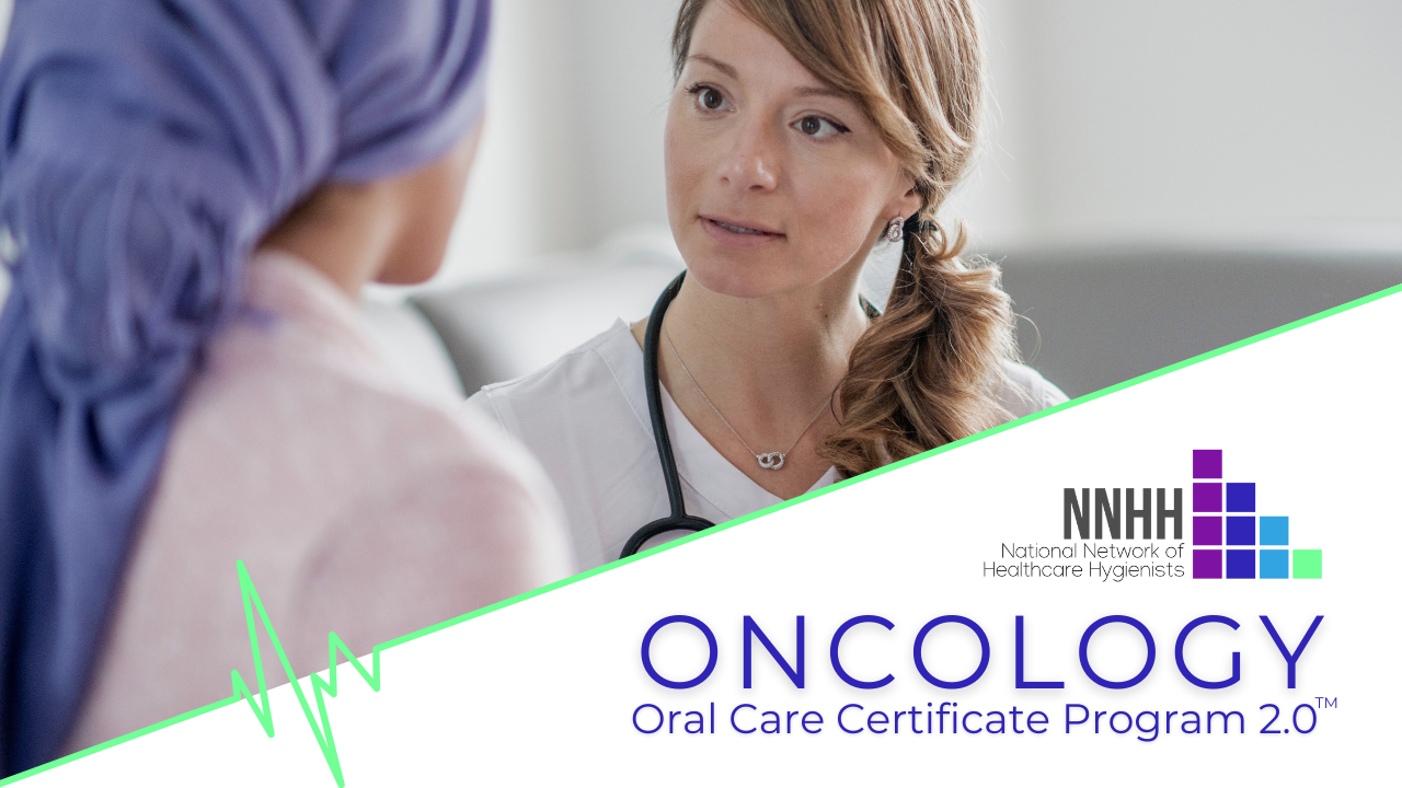 Oncology Oral Care Training for Dental Professionals