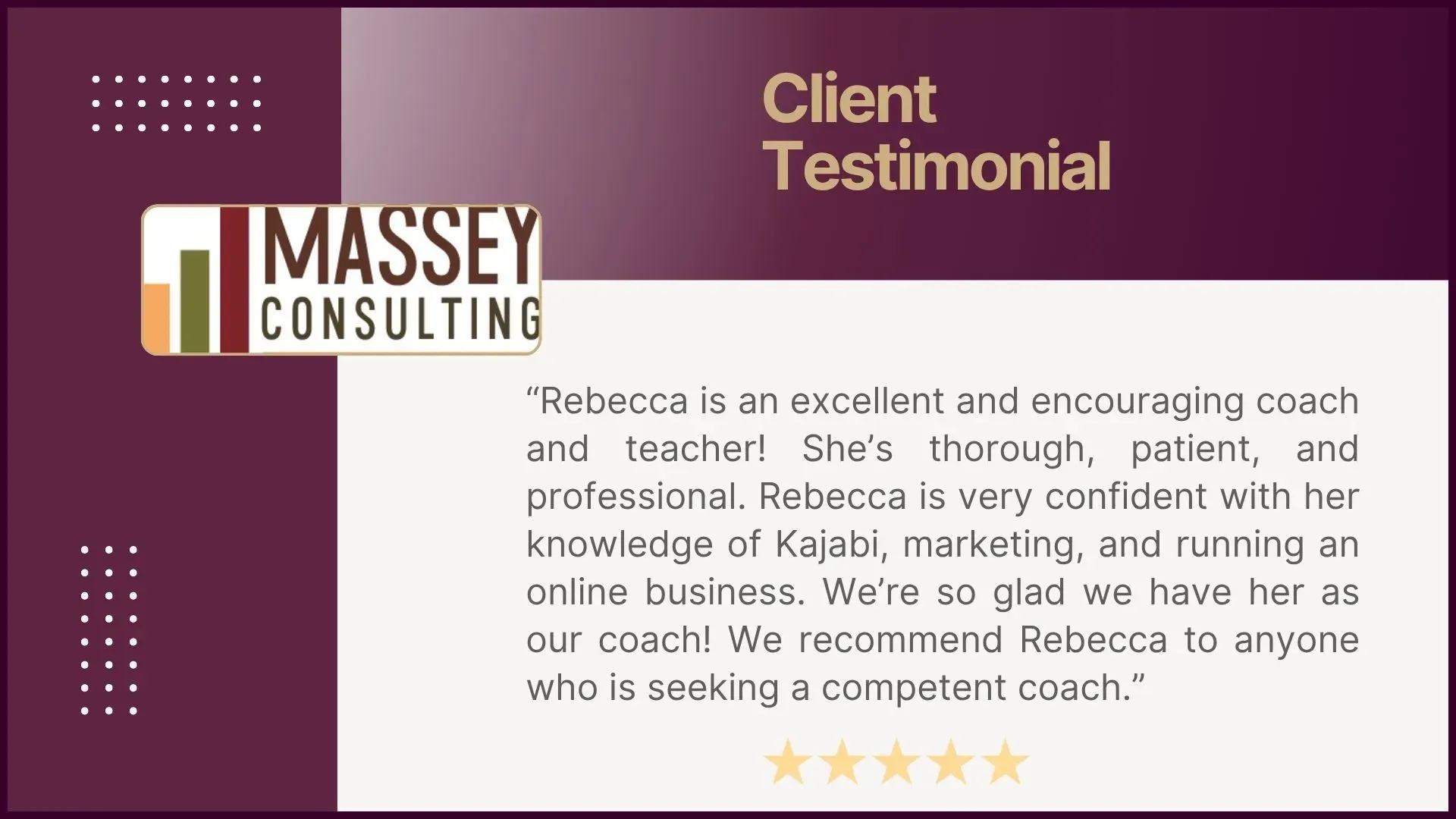 Testimonial from Massey Consulting