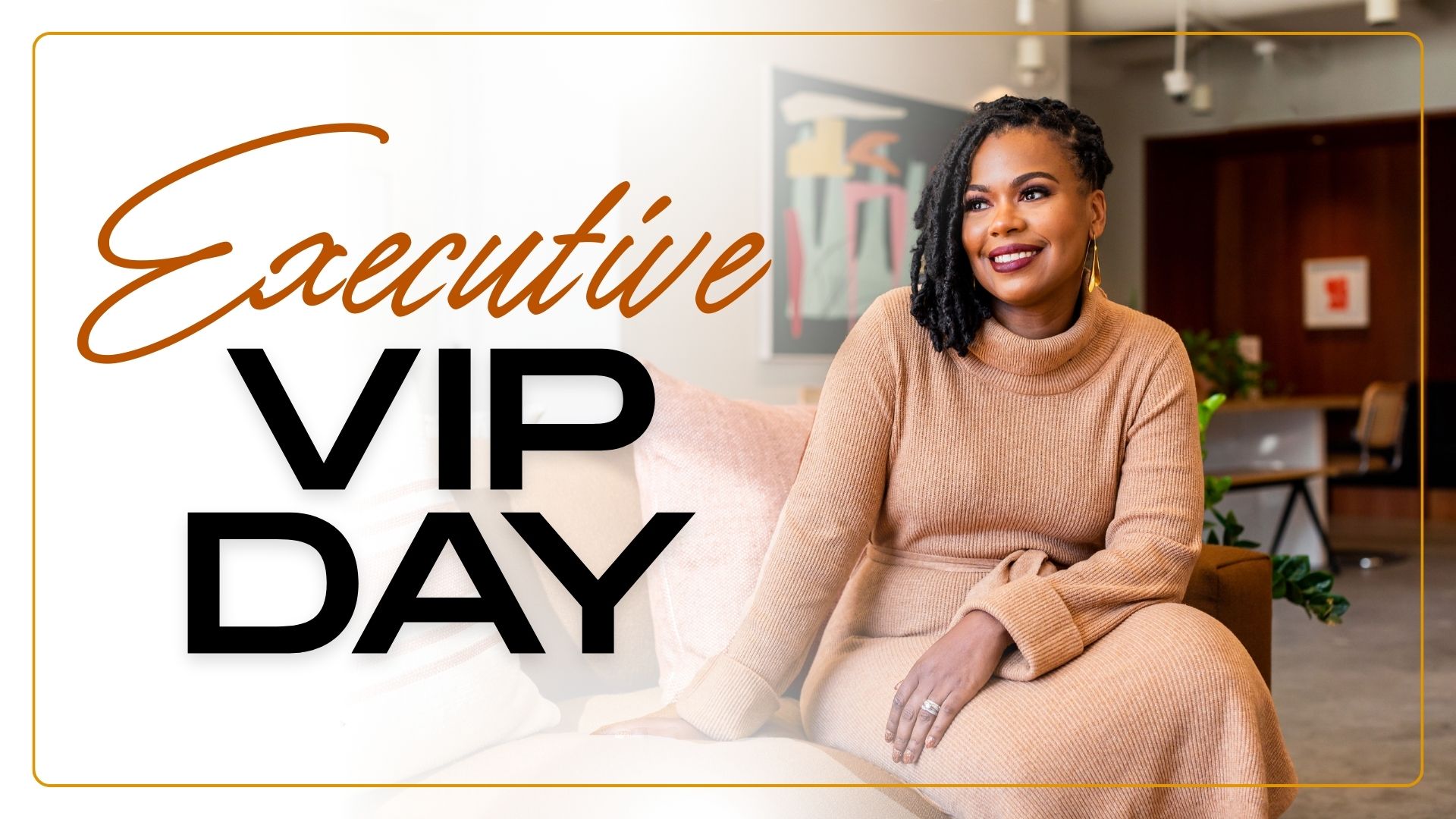 Executive VIP Day