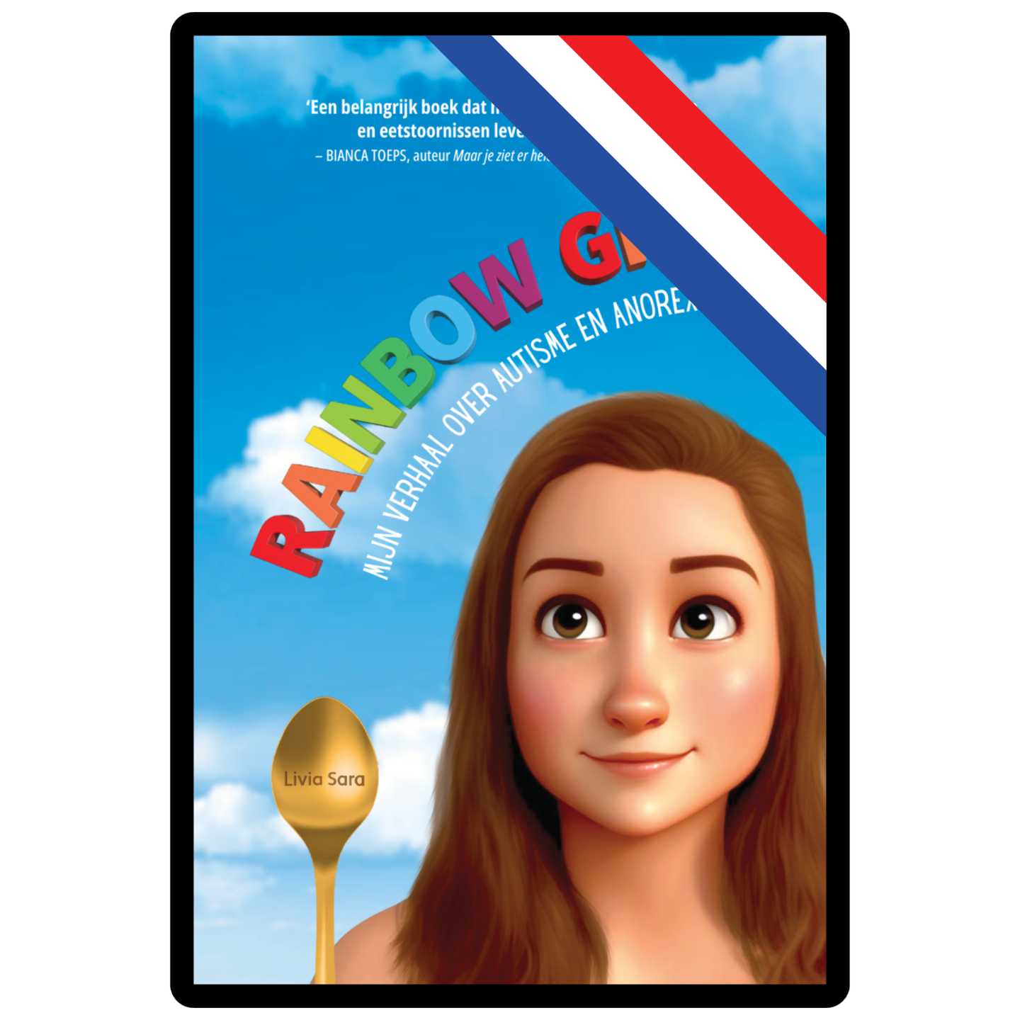 Rainbow Girl: Mijn verhaal over autisme en anorexia (eBook)