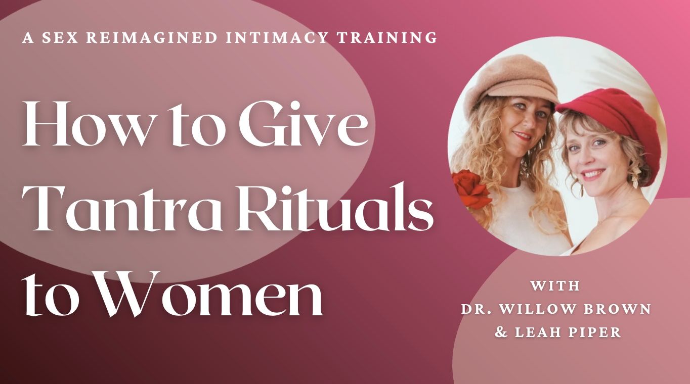 How to Give a Tantra Ritual to a Woman