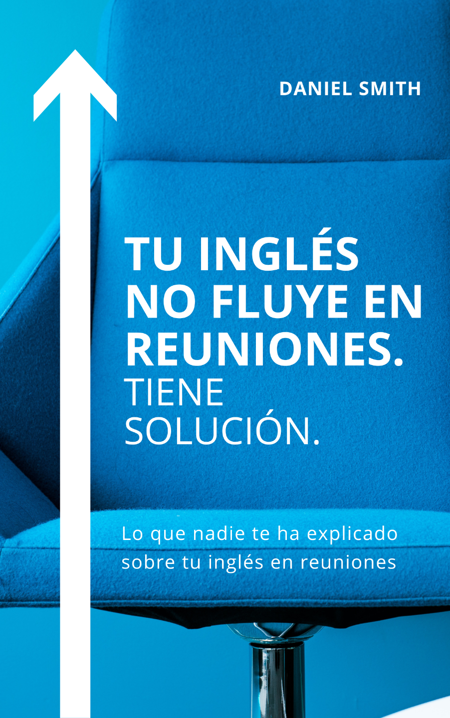 Tu inglés no fluye en reuniones. Tiene solución.