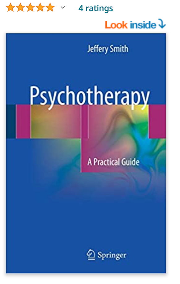 Psychotherapy: A Practical Guide