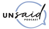 Unsaid podcast