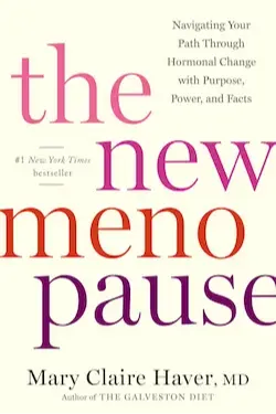Book cover for The New Menopause by Mary Claire Haver