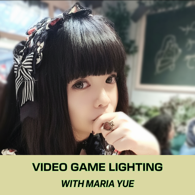 maria yue video game lighting bootcamp