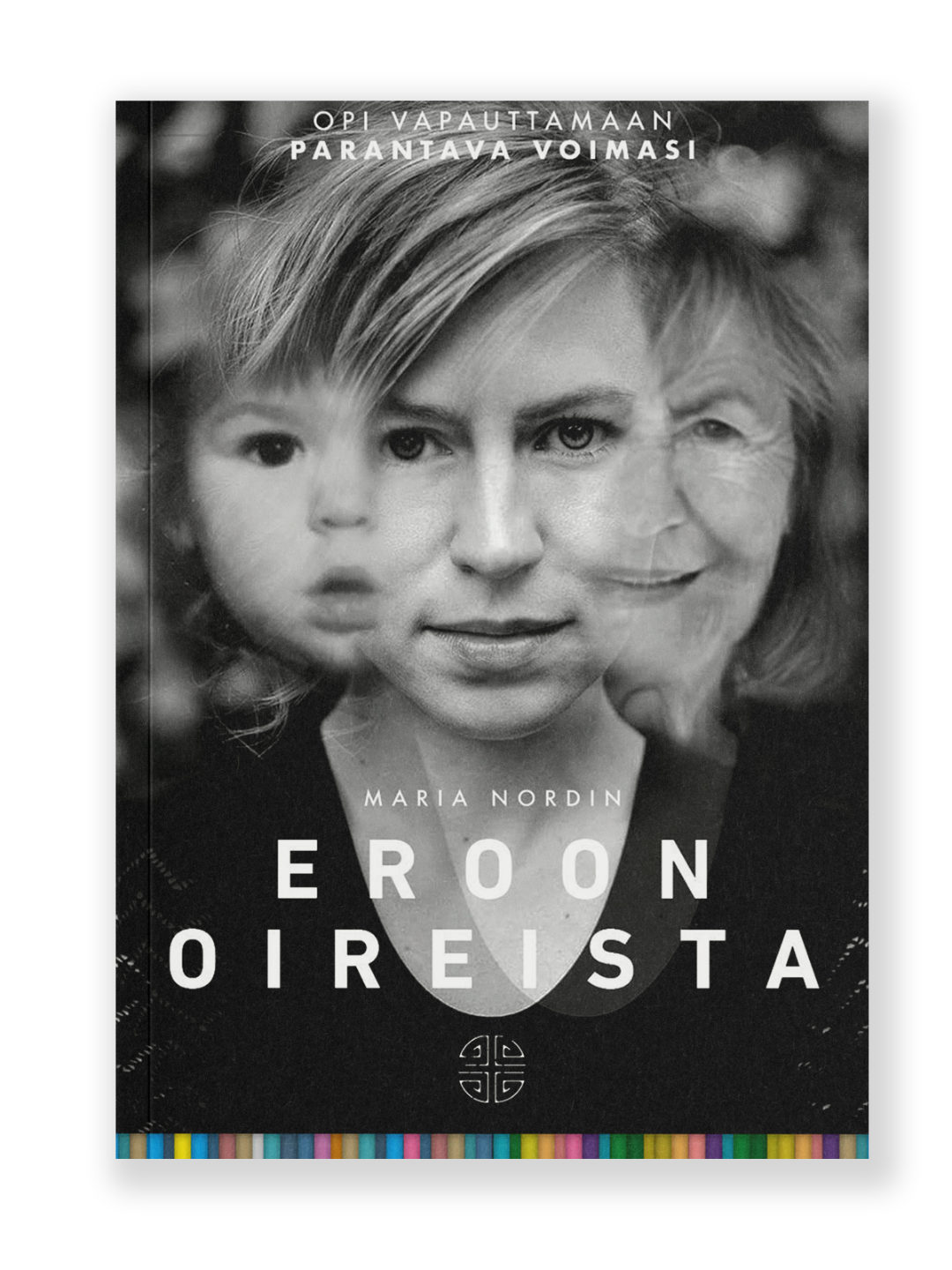 maria nordin eroon oireista kirja