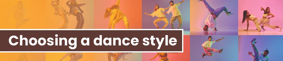 Choosing a dance style that fits you