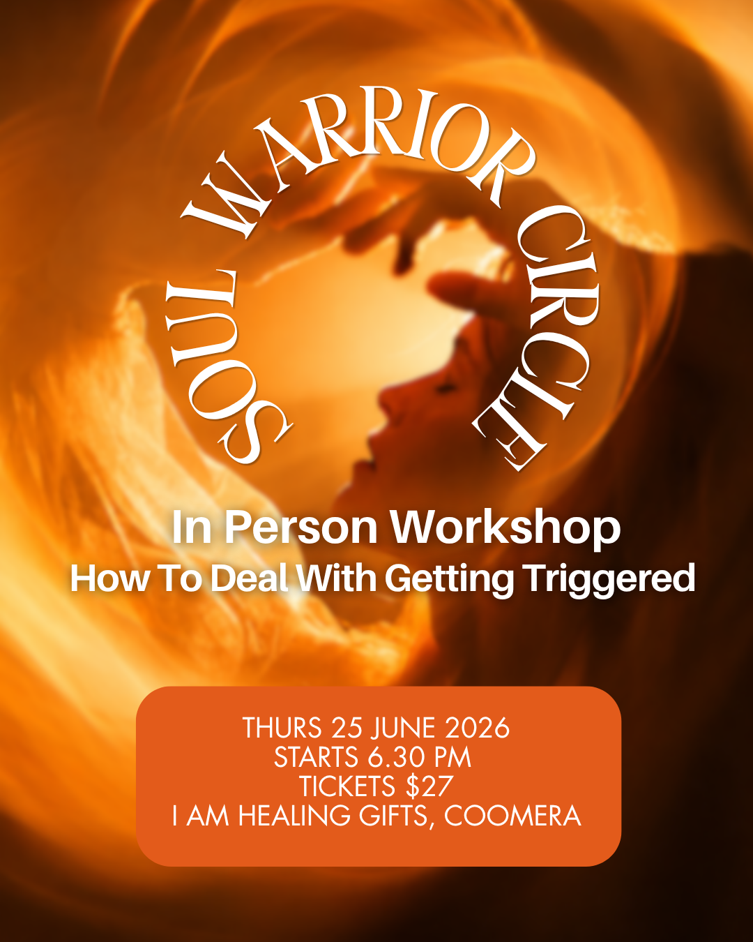 Soul Warrior Circle In Person Workshop