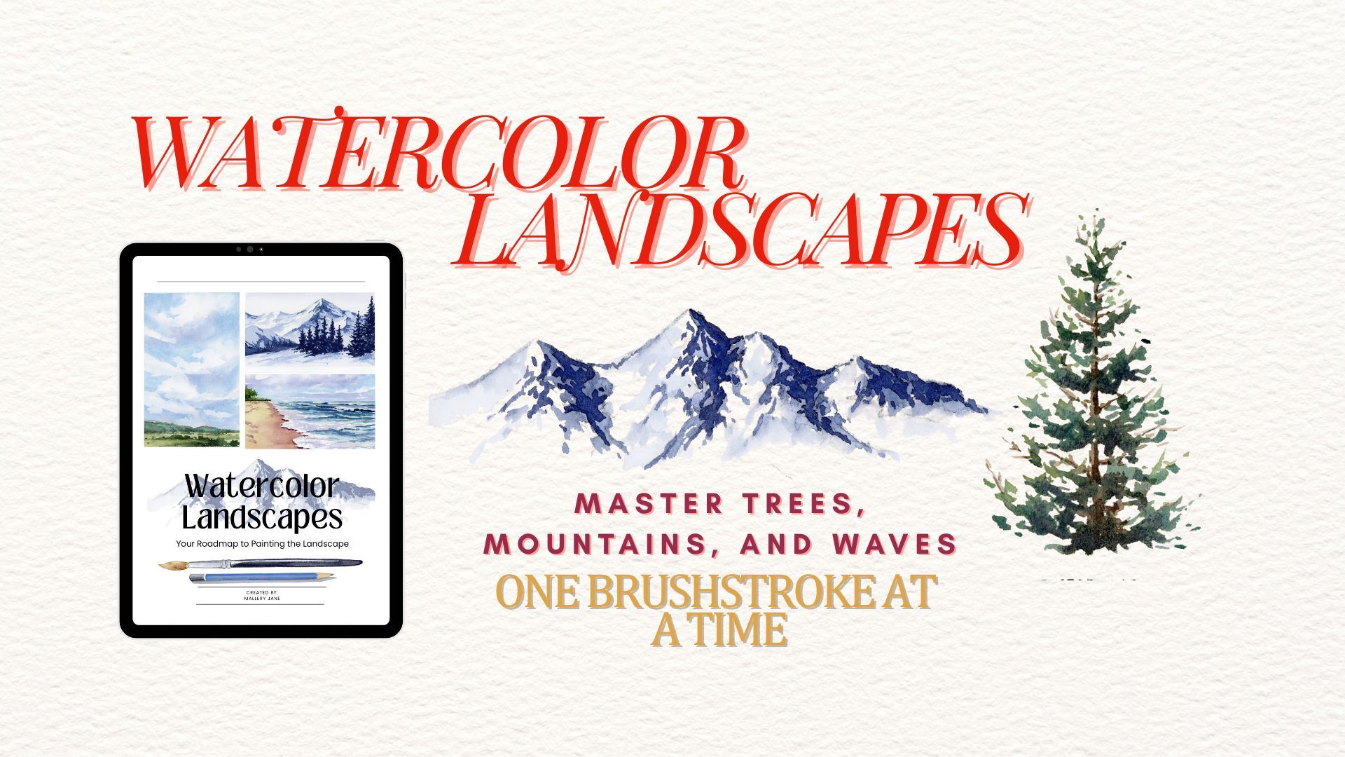 Watercolor Landscapes