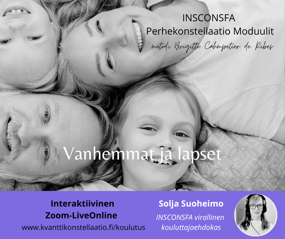 Vanhemmat ja lapset konstellaatio koulutus