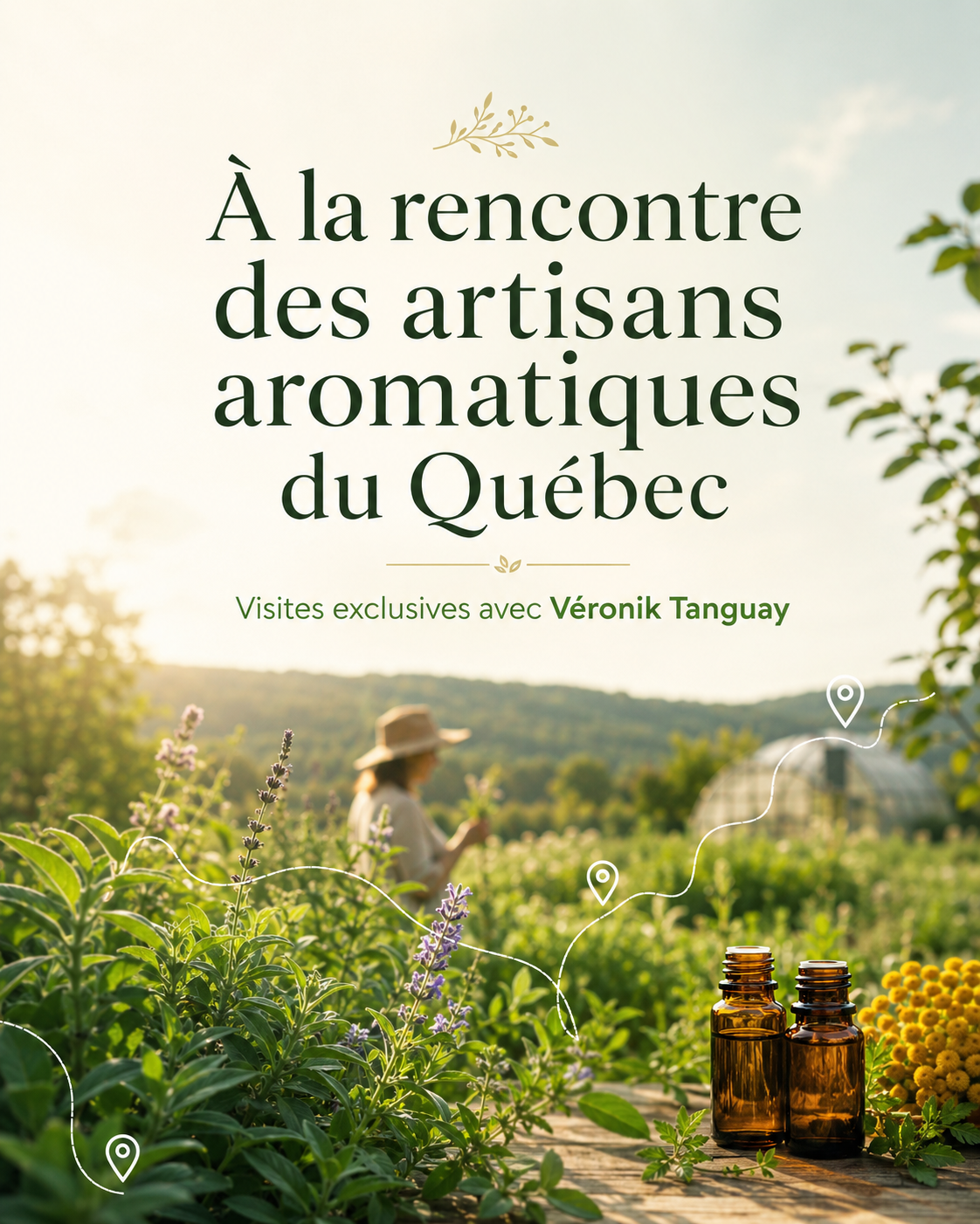 À la rencontre des artisans aromatiques du Québec