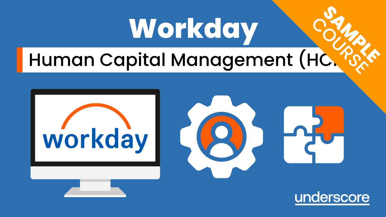 Workday Human Capital Management (HCM) training course hero image – Understand core HCM functionality including people data, processes, and system configuration.