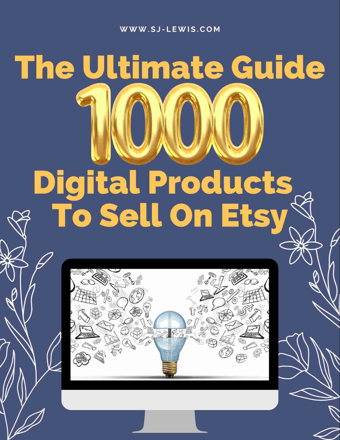 Ultimate Guide 1000 Digital Products to Sell on Etsy