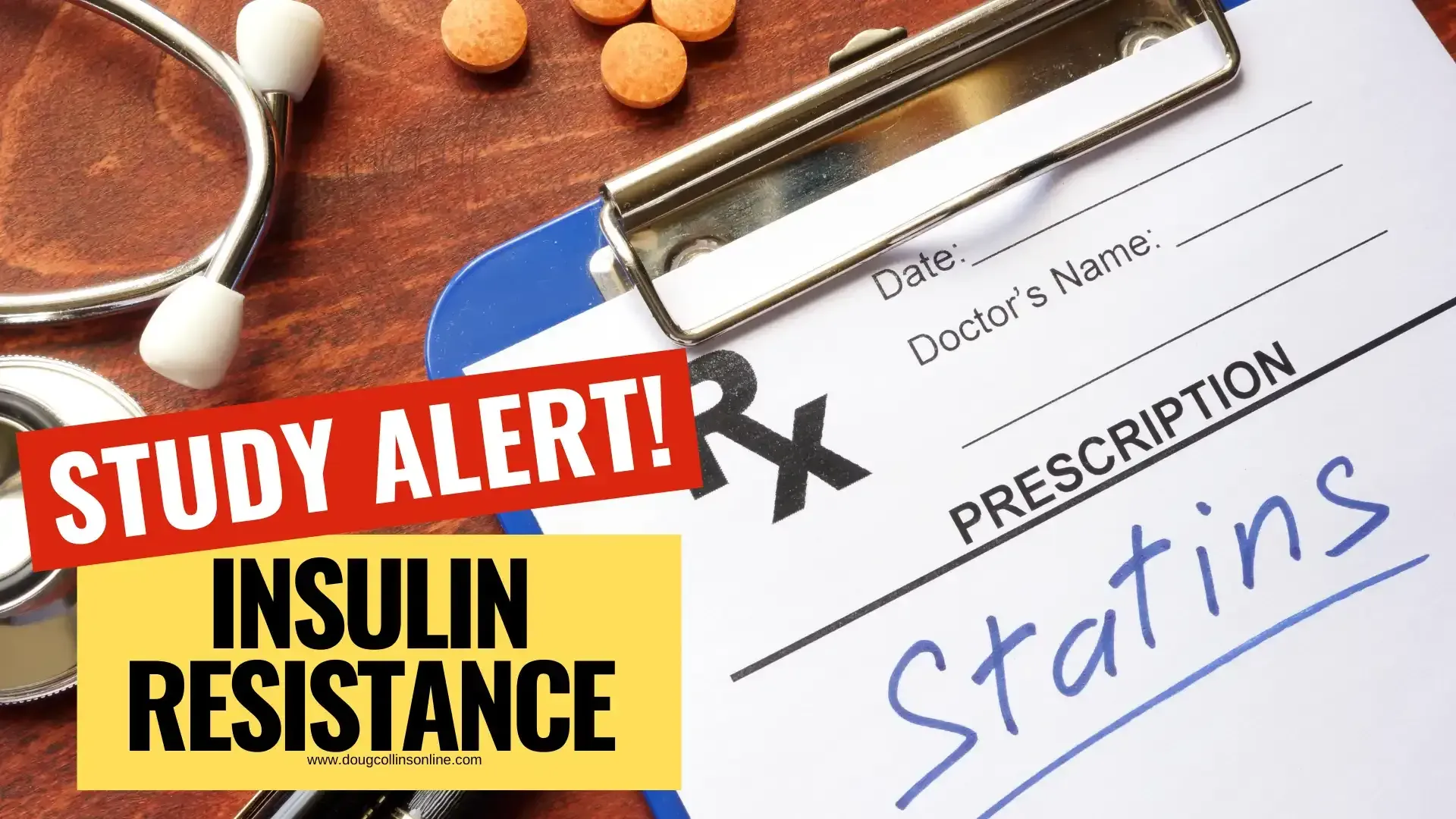 A clipboard with a written prescription for statins and a stethoscope, symbolizing the medical context of the article about the link between statin use and insulin resistance.