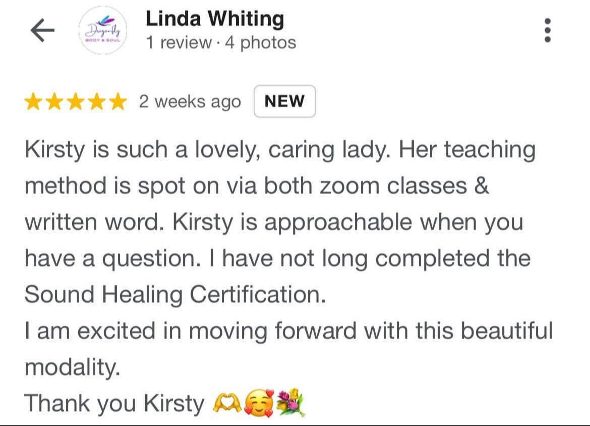 Google review from Linda Whiting describing Kirsty's caring teaching style, supportive Zoom classes, and positive Sound Healing Certification experience.