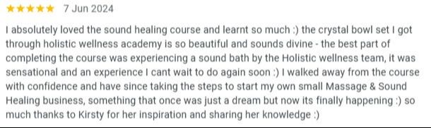 student testimonial: 5-star review from June 7, 2024 sharing how the Sound Healing Course inspired the student to start a massage and sound healing business after gaining confidence and practical skills.
