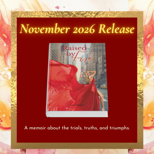 Raised by Fire, Laura Doughty