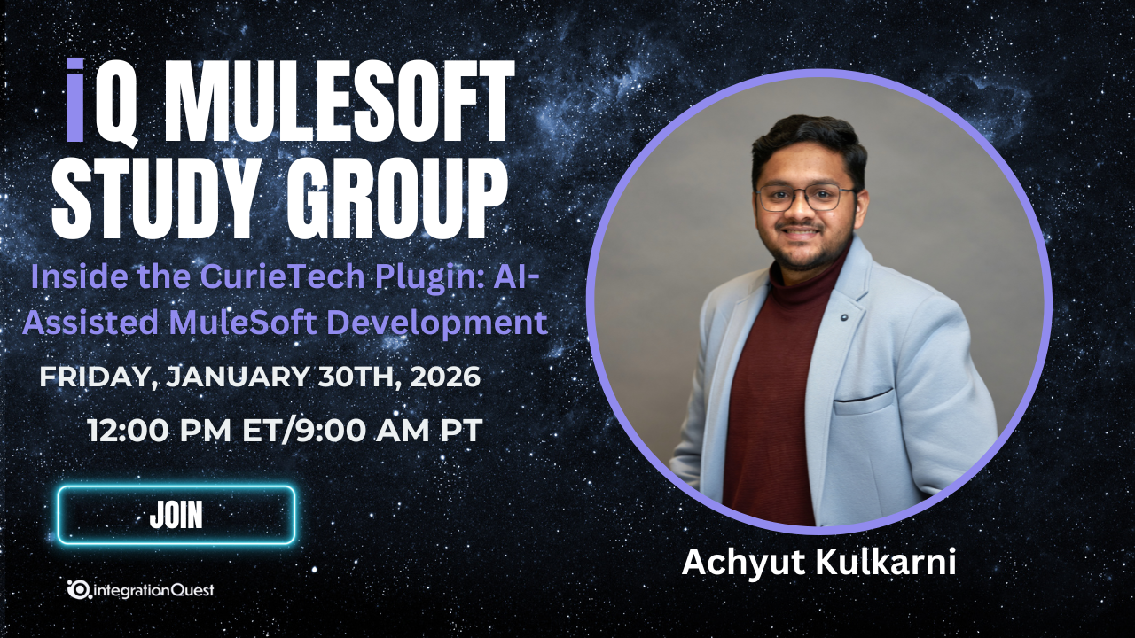 iQ MuleSoft Study Group 