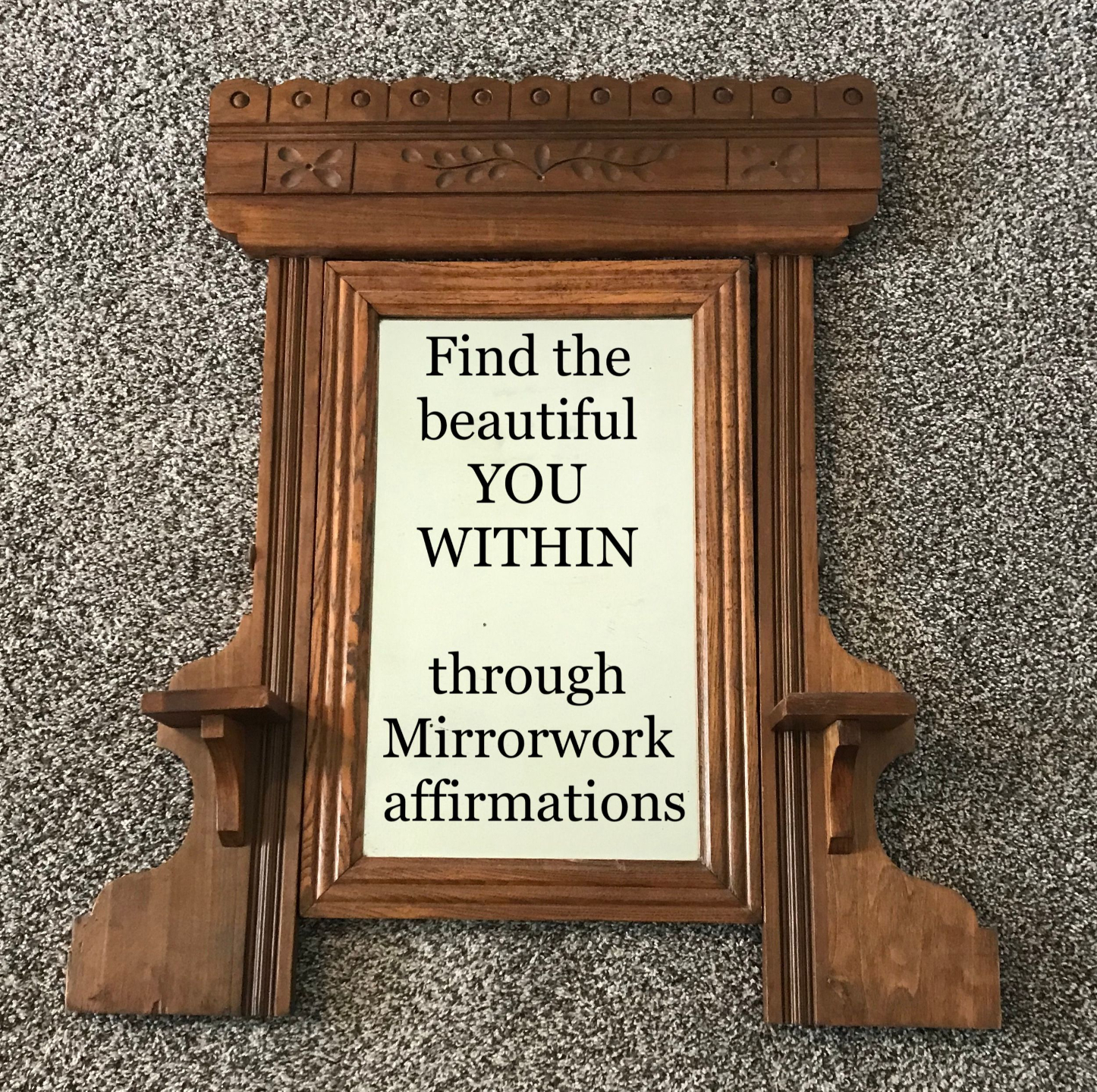 Find the beautiful you within. Through Mirrorwork affirmations.