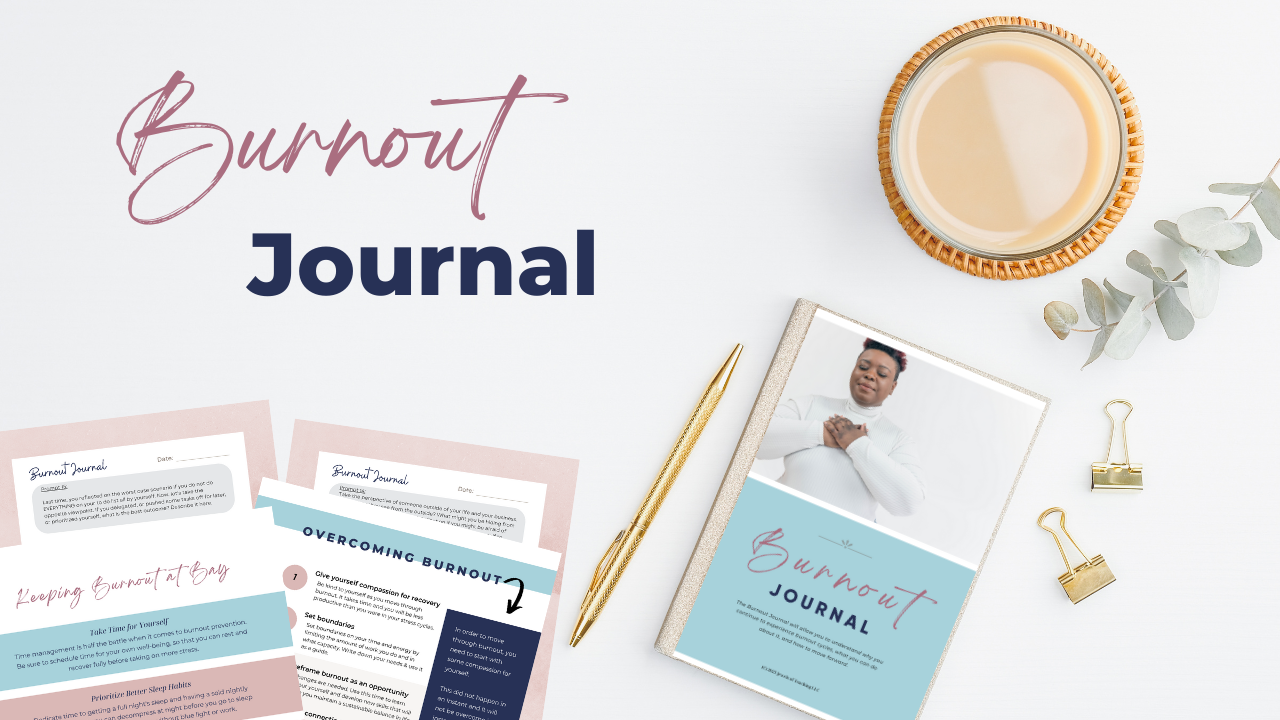 The Burnout Journal: Your Guide to Stopping Burnout Cycles