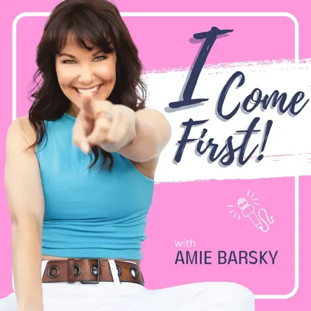 I Come First Podcast With Amie Barsky - Decoding Your Inner World With Andrea Tessier