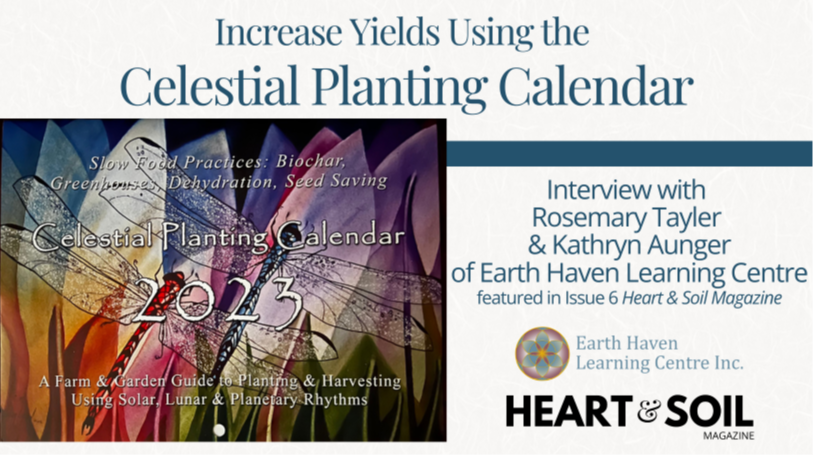 Guide to Planting & Harvesting Using Nature's Rhythms & Ancient Wisdom