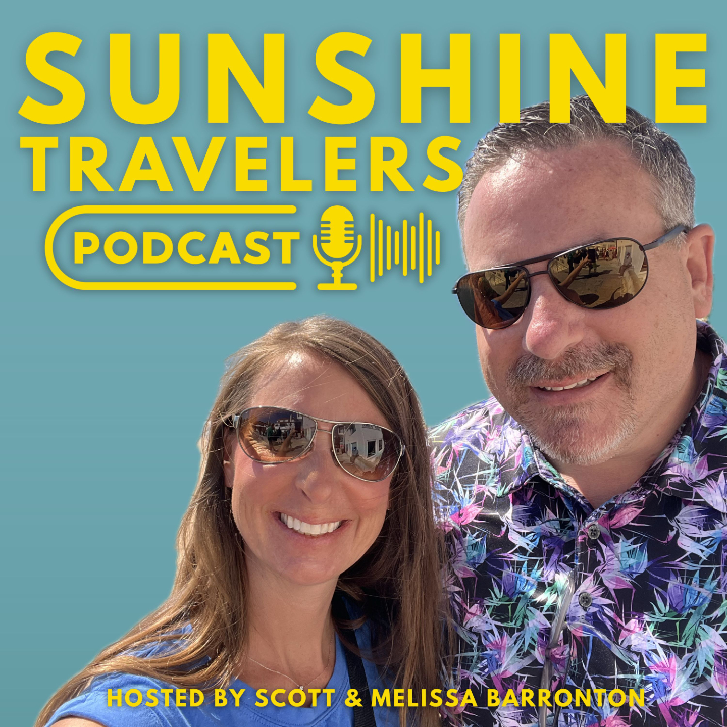 sunshine travelers podcast cover with logo and picture of Scott and Melissa