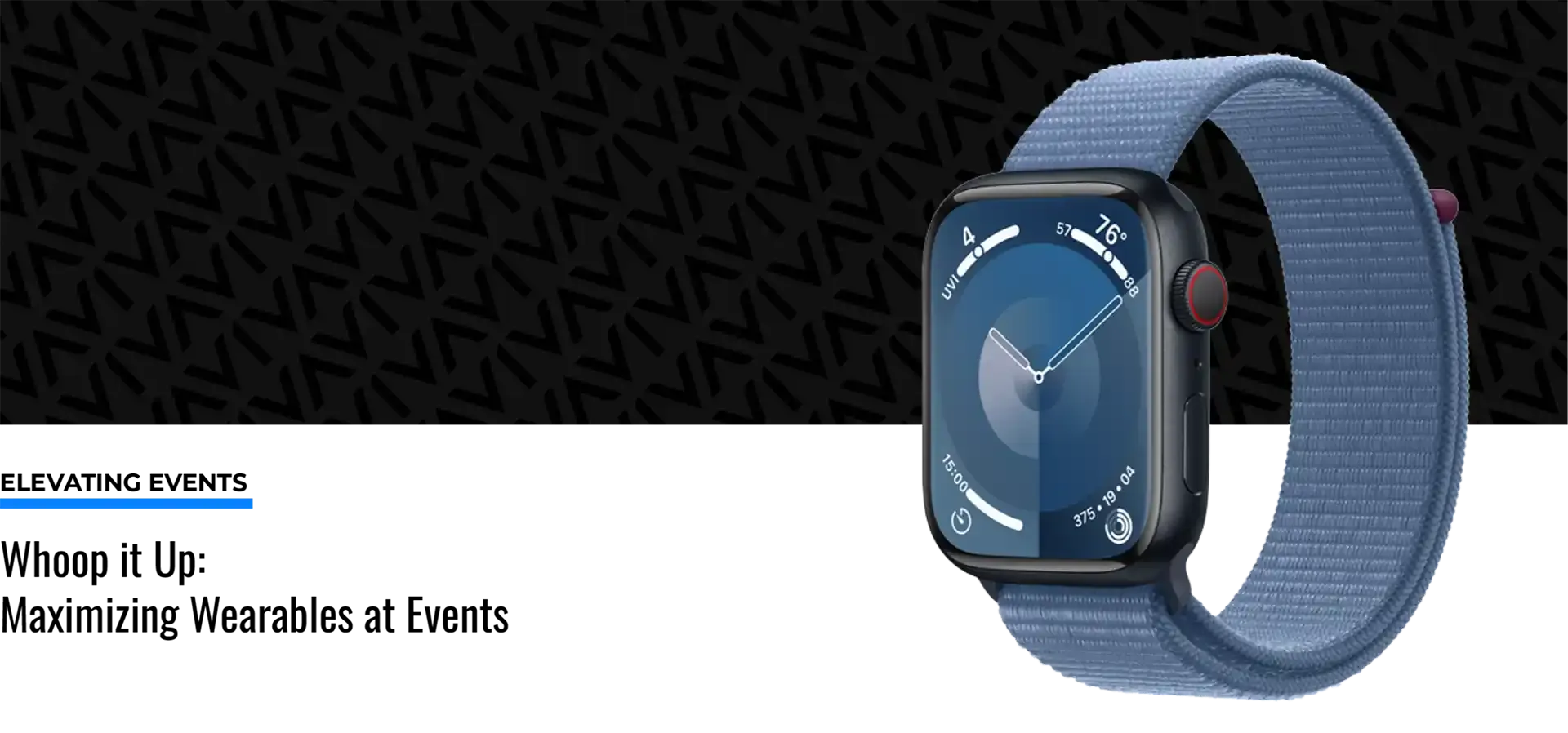 Elevating Events: Maximizing Wearables at Events