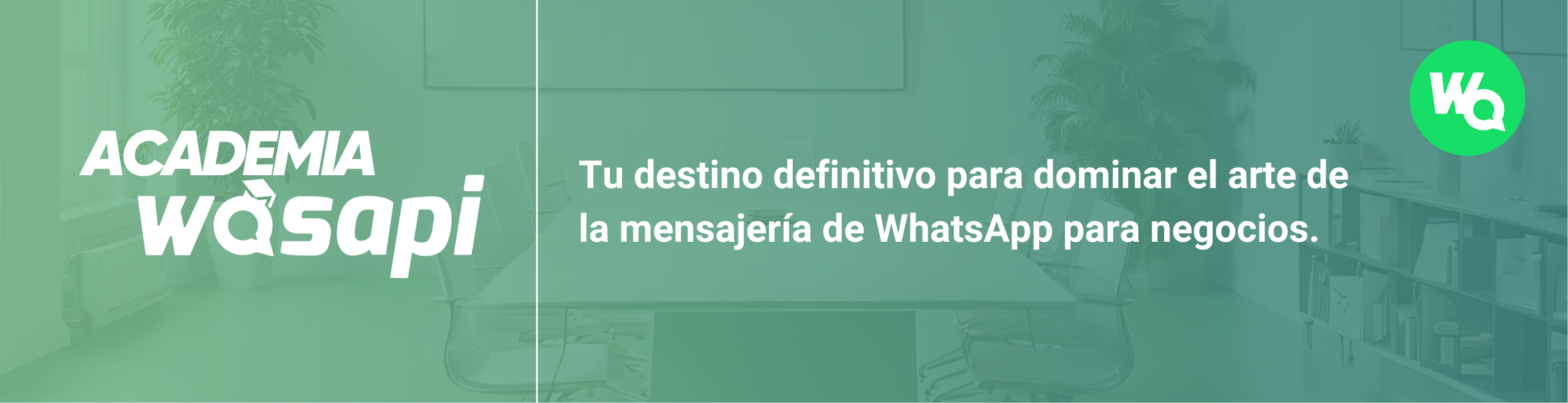 Tu destino definitivo para dominar el arte de la mensajería de WhatsApp para negocios.
