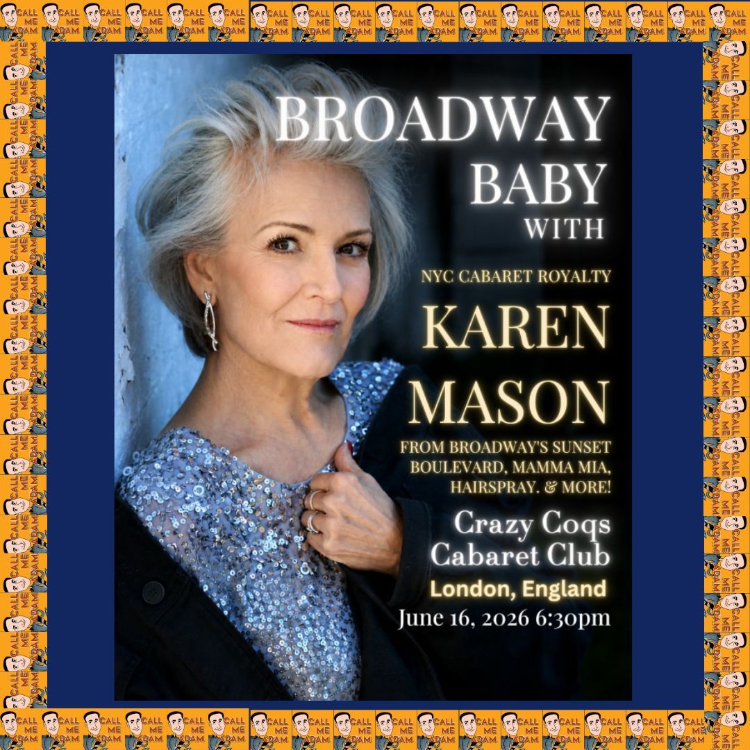 Karen Mason Broadway Baby Crazy Coqs Show Poster