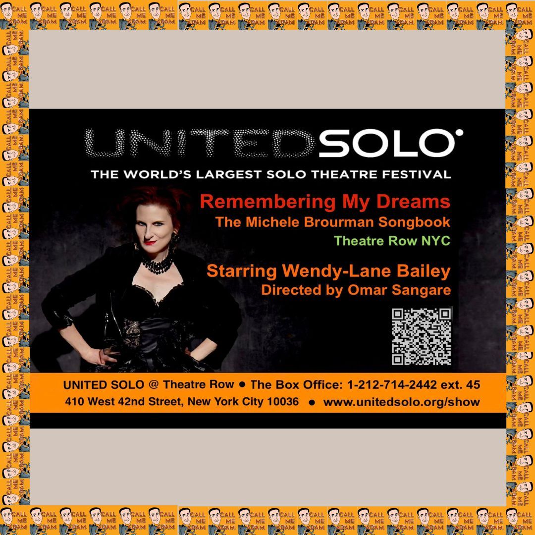 Wendy-Lane Bailey Remembering My Dreams - The Michele Brourman Songbook at United Solo Festival Show Poster