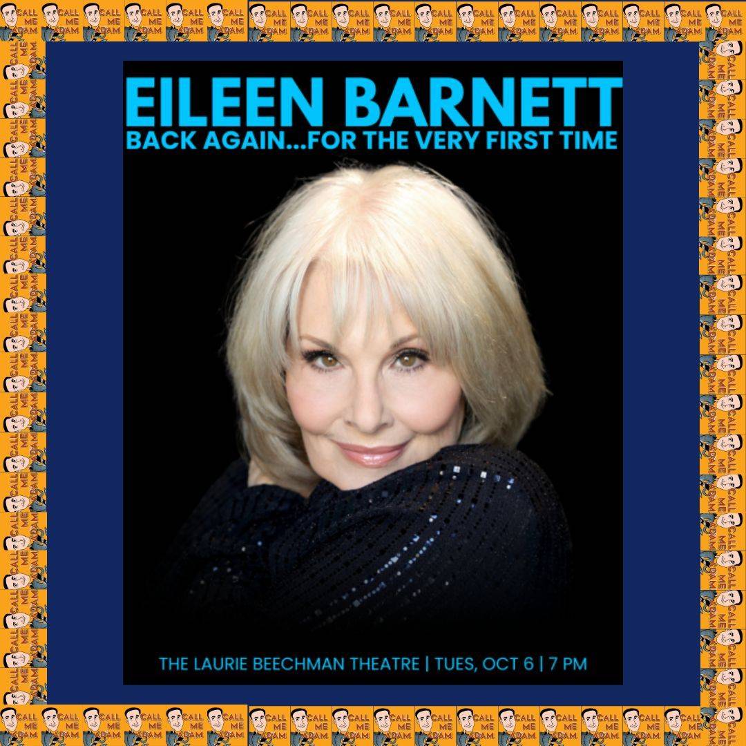 Eileen Barnett - Back Again...For The Very First Time Show Poster