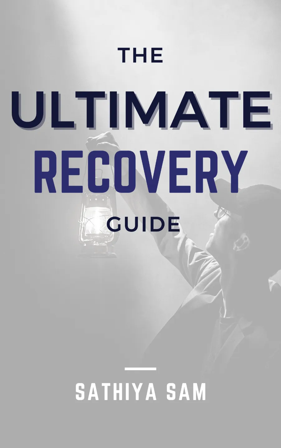 The Ultimate Recovery Guide Cover