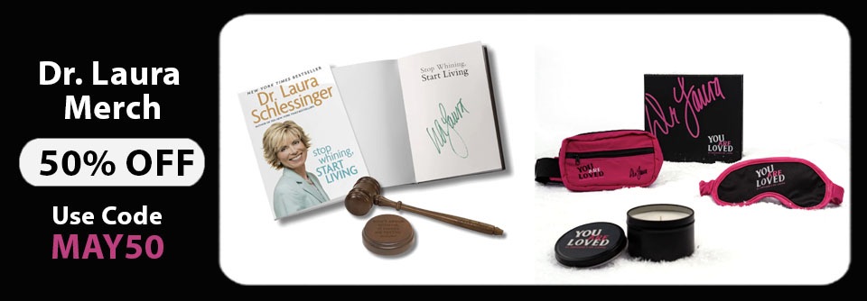 Dr. Laura Merch | 50% Off | Use Code: MAY50