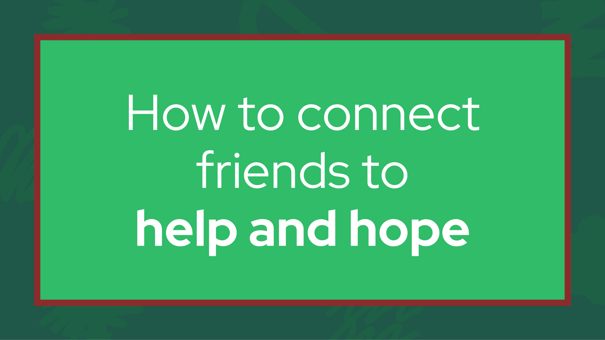 Help and hope social post
