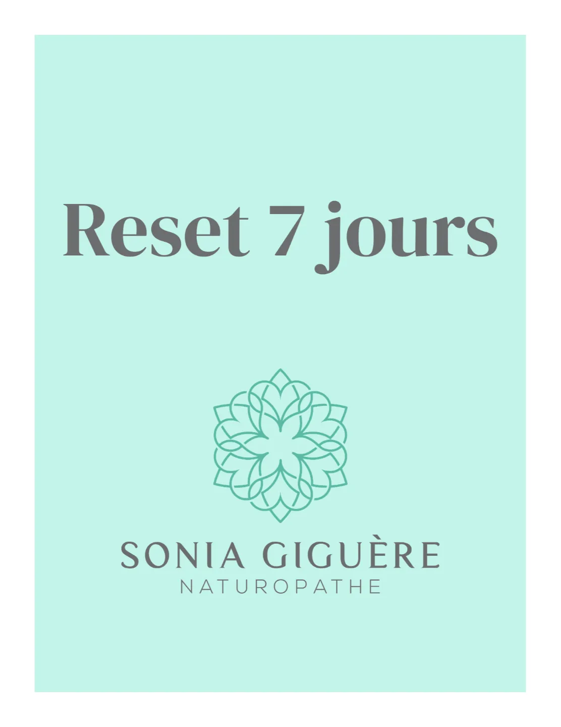 Reset 7 jours