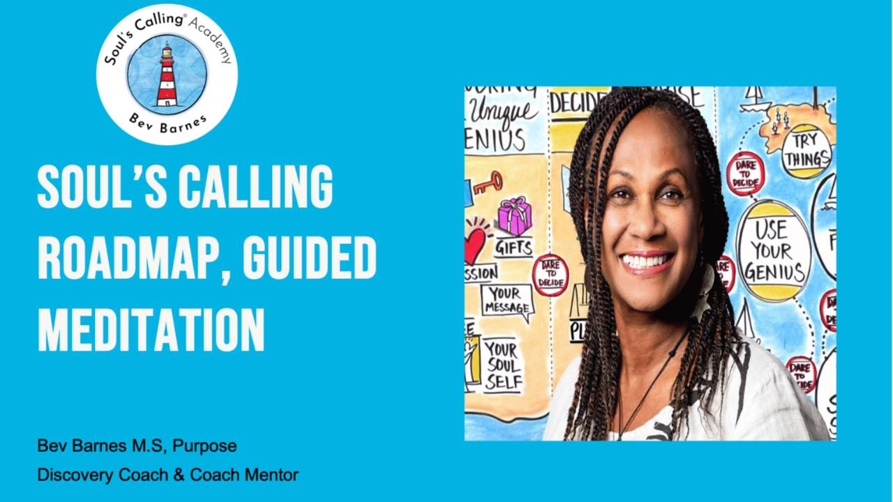 Soul Calling Roadmap to Your Soul's Calling - Ultimate Guide to an Amazing 3rd Act