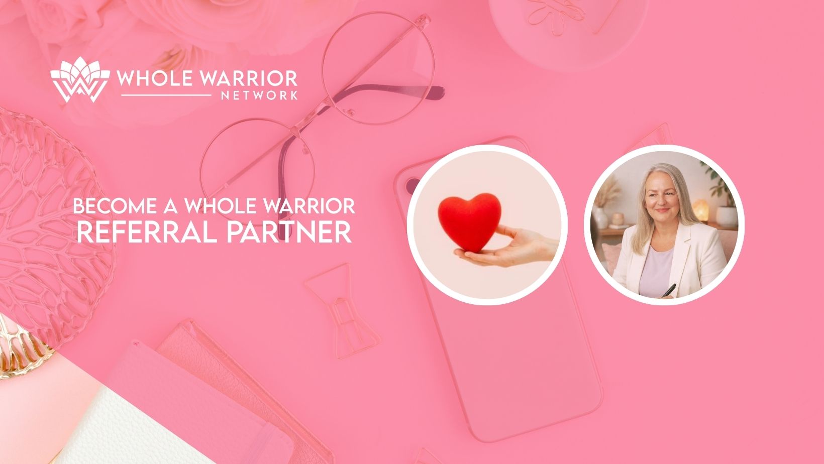Become a referral partner www.wholewarriornetwork.com.au
