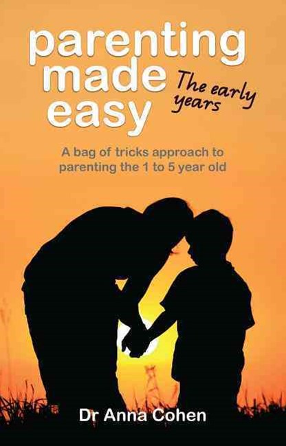 Parenting Made Easy - Early Years