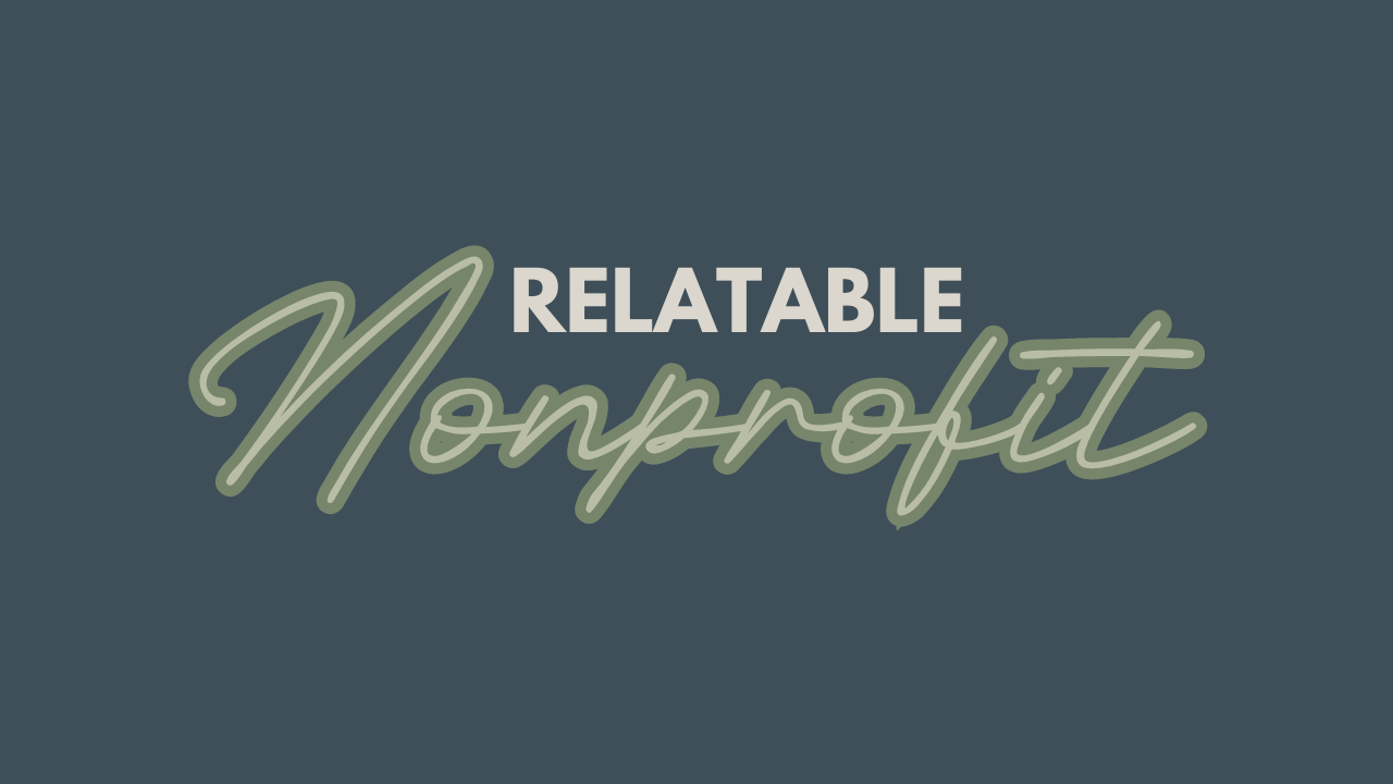 Relatable Nonprofit Community
