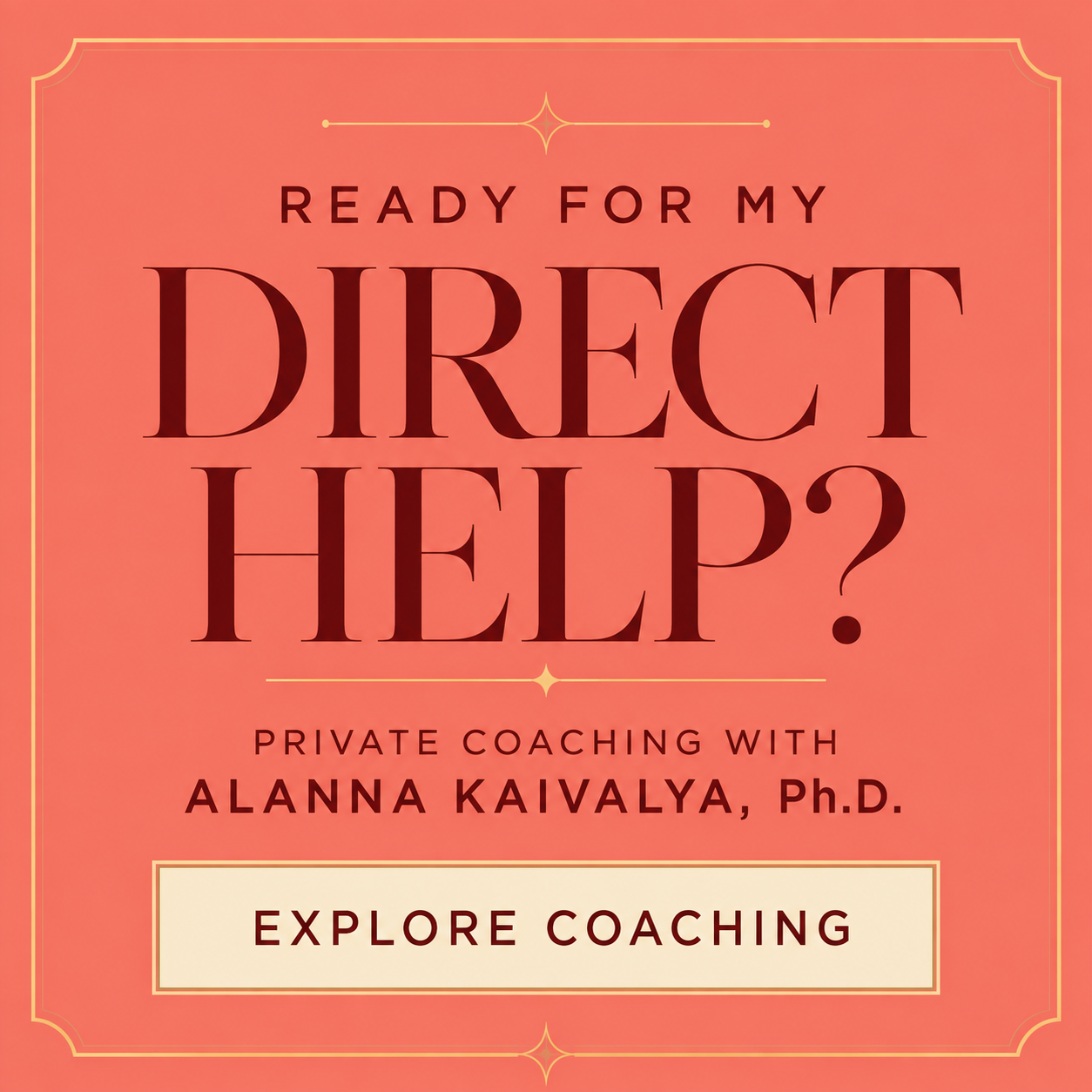 Coaching with Alanna Kaivalya, Ph.D.