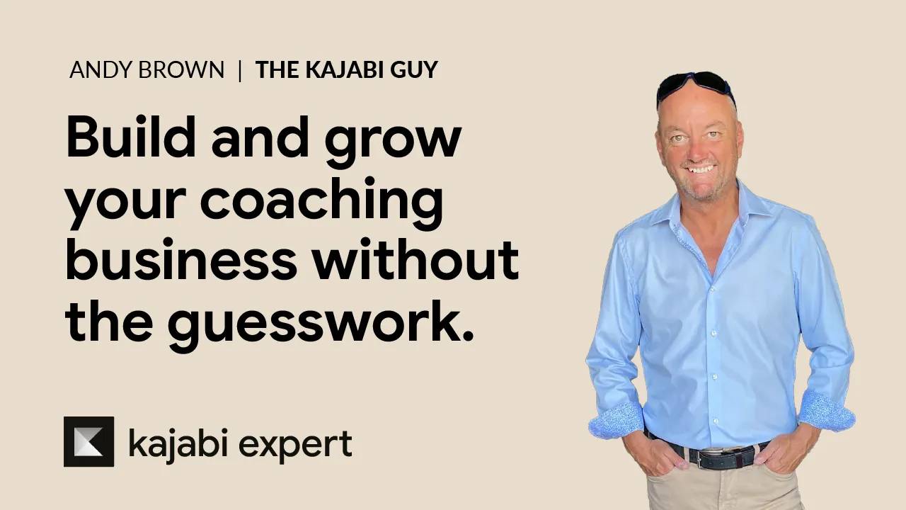 Kajabi Consultancy - work with Andy Brown