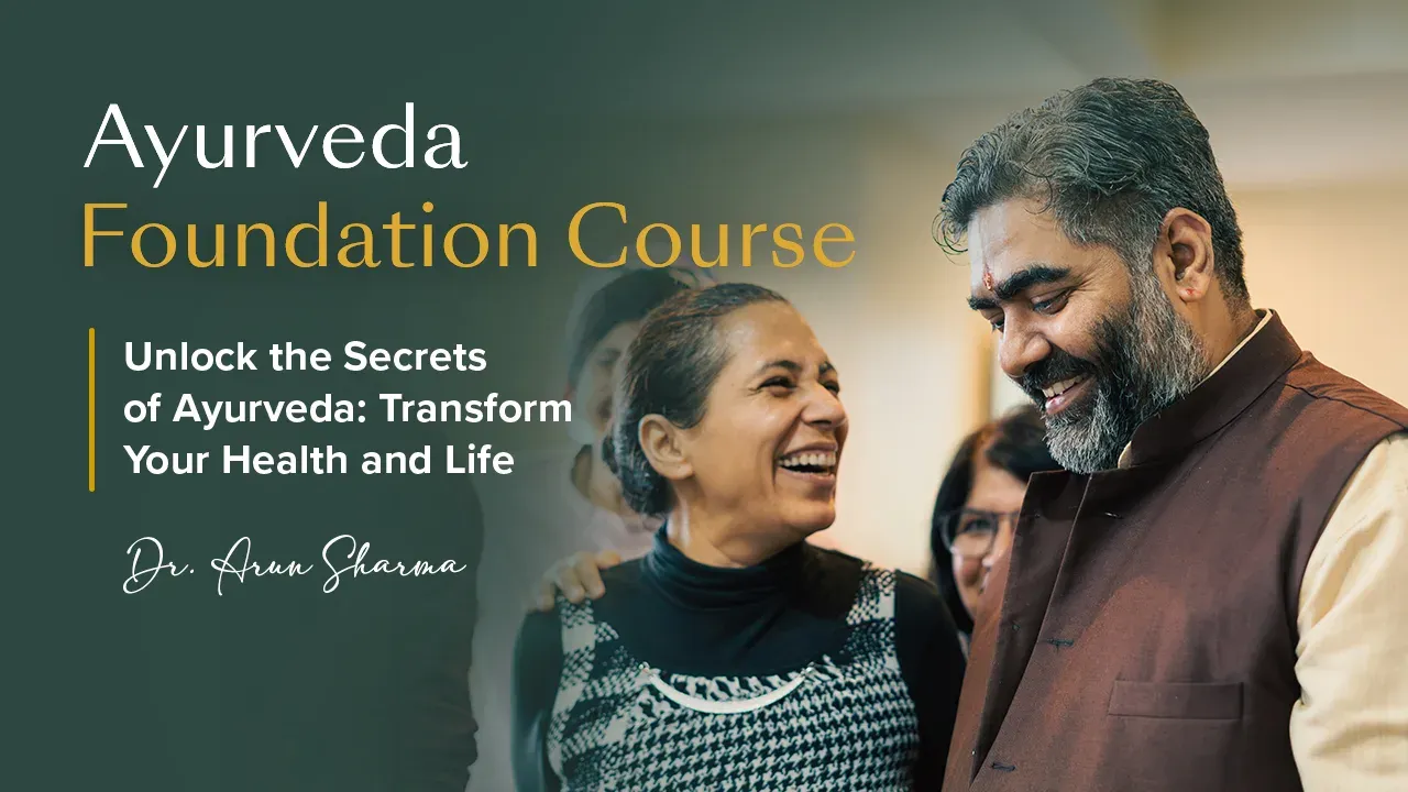 Ayurveda Foundation Course