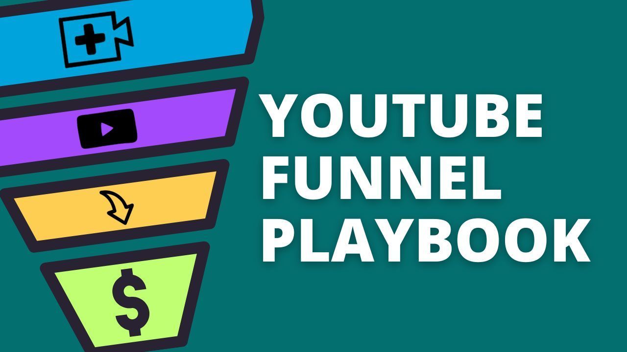 YouTube Funnel Playbook