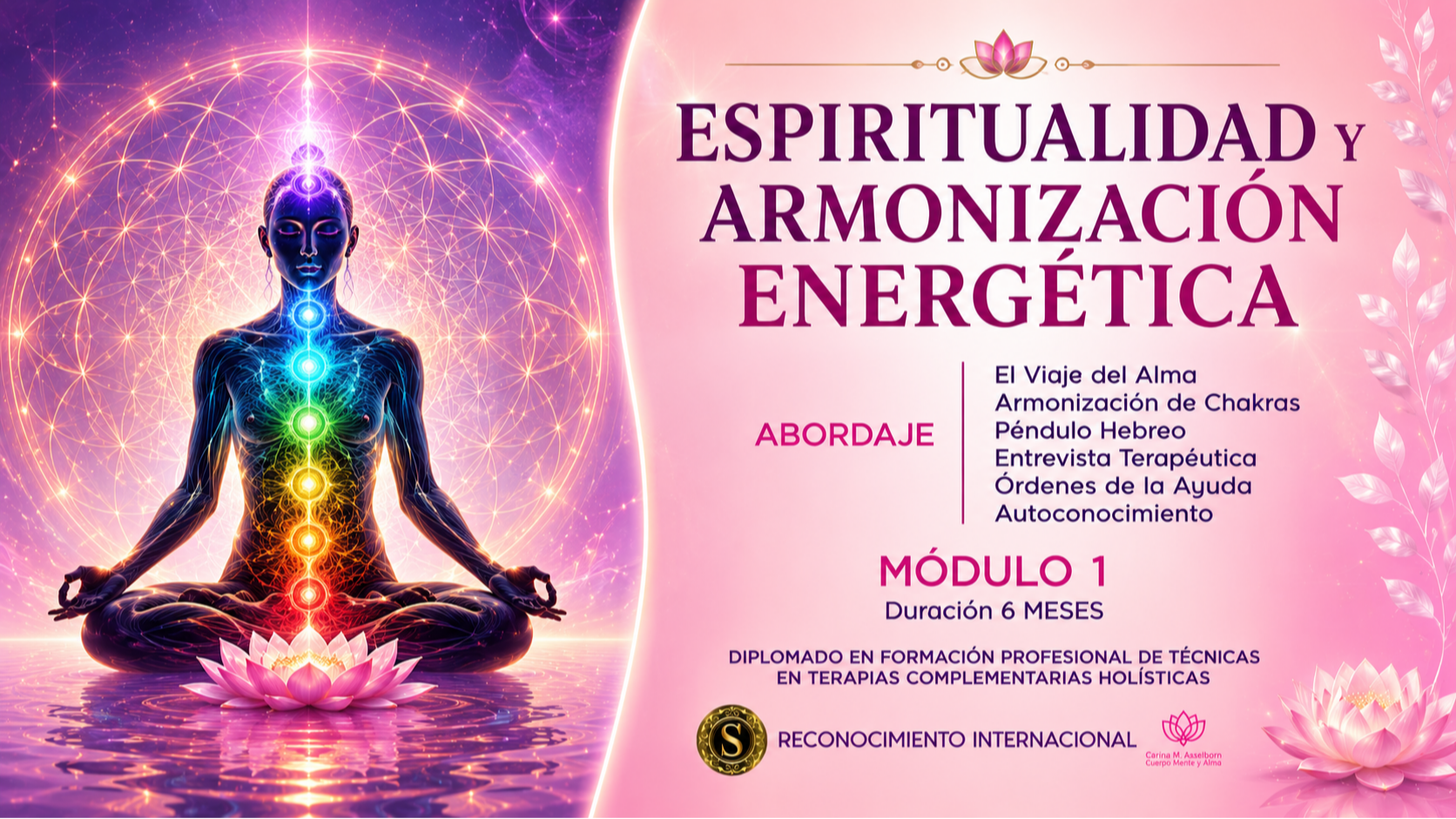 Espiritualidad y Armonización Energética - Módulo 1