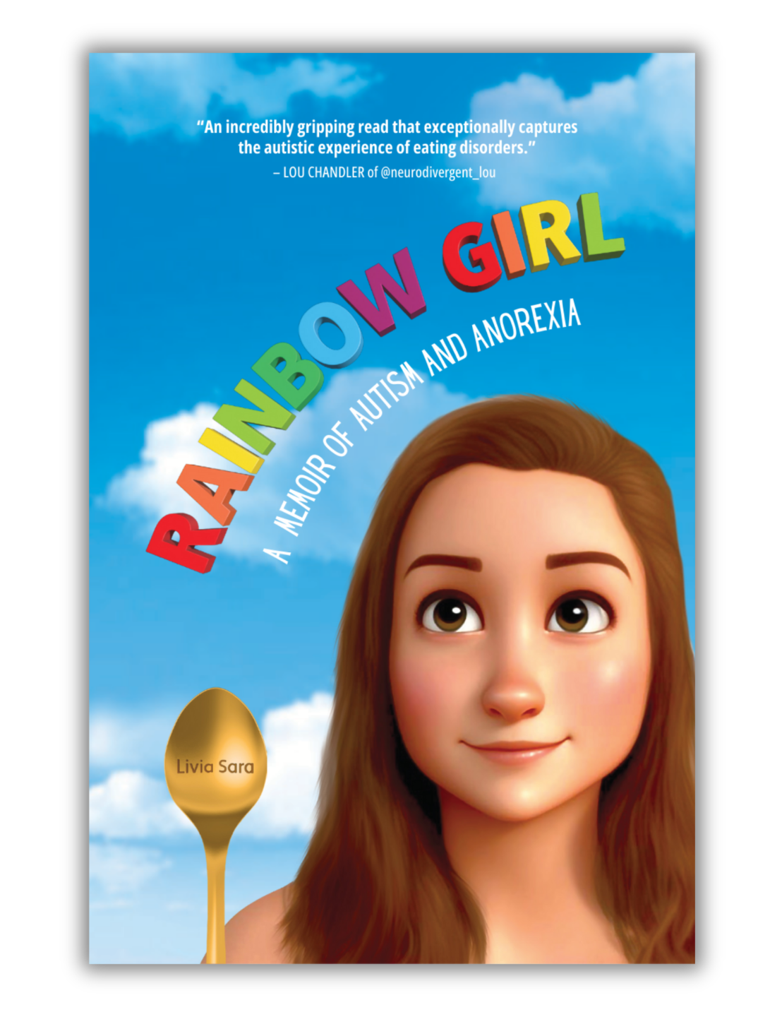 Rainbow Girl Autism Anorexia Book by Livia Sara