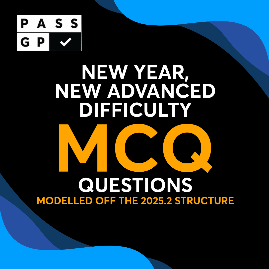 PassGP Advanced MCQ Questions, modelled of the 2025.2 exams