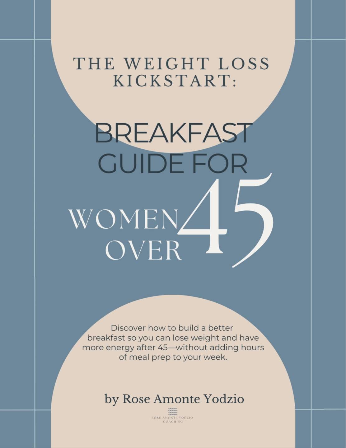 The Weight Loss Kickstart Breakfast Guide for Women Over 45